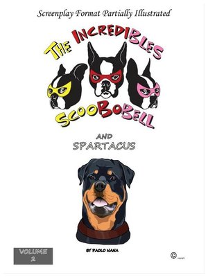 cover image of The Incredibles Scoobobell and Spartacus